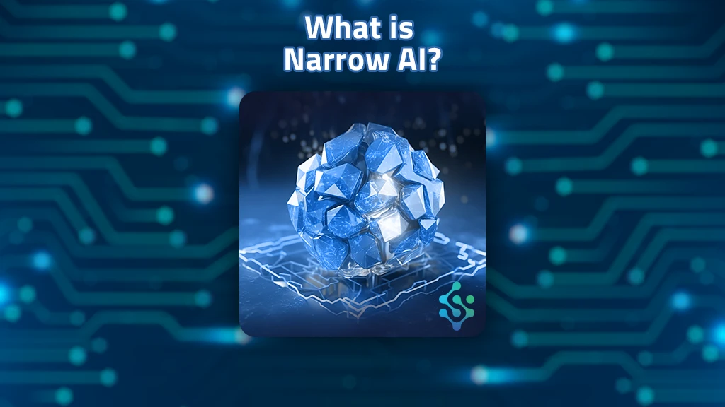 Narrow AI