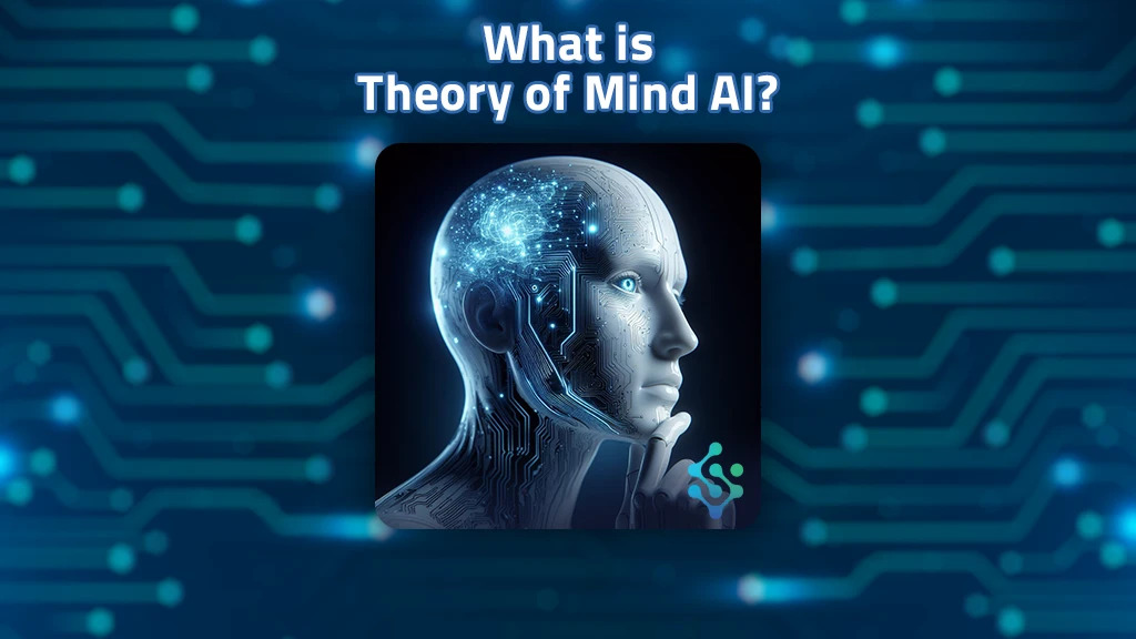 What is Theory of Mind AI?